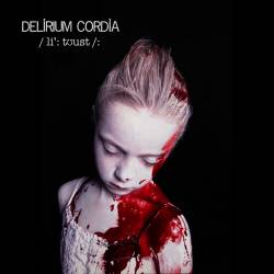 Delirium Cordia : Litost